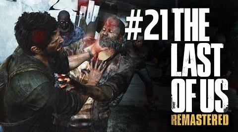 TheBrainDit — s04e482 — The Last of Us: Remastered (PS4) - Щелкуны Повсюду #21