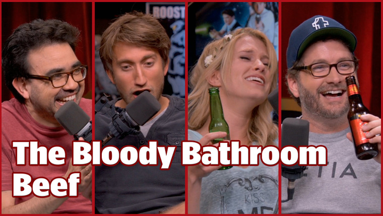 Rooster Teeth Podcast — s2015e30 — The Bloody Bathroom Beef - #334