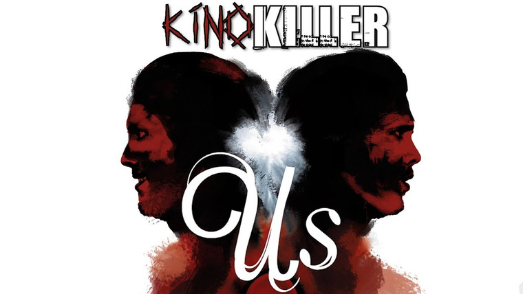 KinoKiller Reviews — s05e22 — Обзор фильма «Мы» (Немного переПИЛ) — KinoKiller