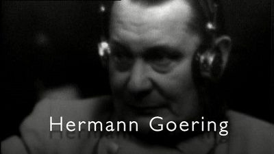 Нюрнбергский процесс: Нацистские преступники на скамье подсудимых — s01e02 — Hermann Goering