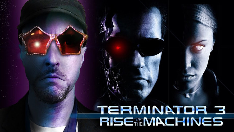 Ностальгирующий критик — s14e10 — Terminator 3: Rise of the Machines