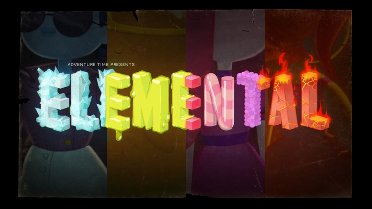 Adventure Time — s07e33 — Elemental