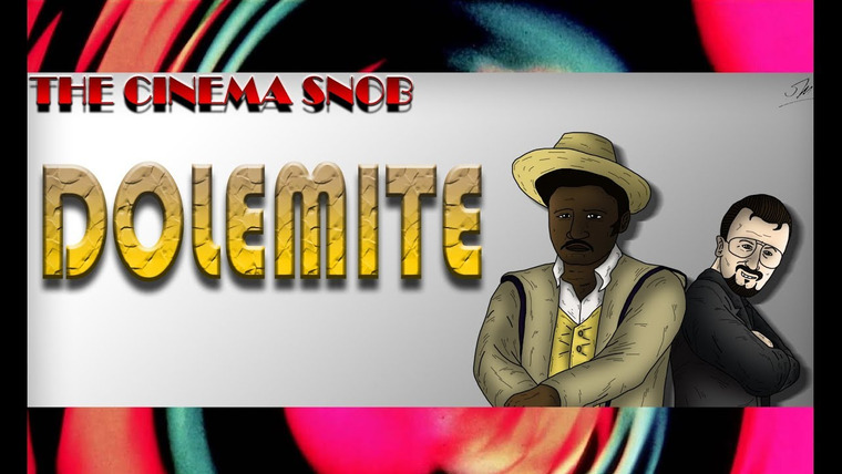 The Cinema Snob — s04e34 — Dolemite