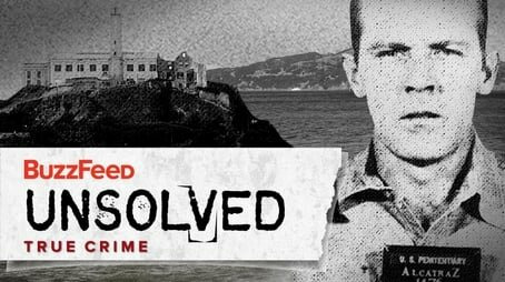 BuzzFeed Unsolved: True Crime — s04e04 — The Incredible Alcatraz Prison Break