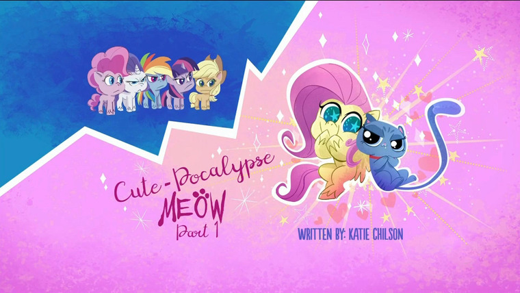 My Little Pony: Pony Life — s01e07 — Cute-Pocalypse Meow - Part 1