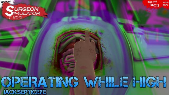 Jacksepticeye — s02e107 — Surgeon Simulator 2013 - OPERATING WHILE HIGH - Gameplay/Commentary/Operating like a boss