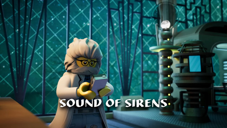 LEGO Dreamzzz: Испытания охотников за мечтами — s02e03 — Sound of Sirens