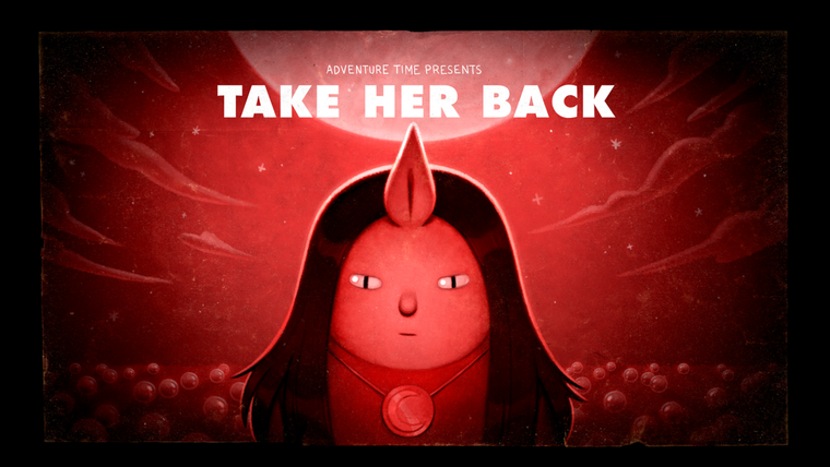 Время приключений — s07e11 — Stakes, Part 6: Take Her Back
