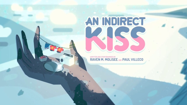 Steven Universe — s01e24 — An Indirect Kiss