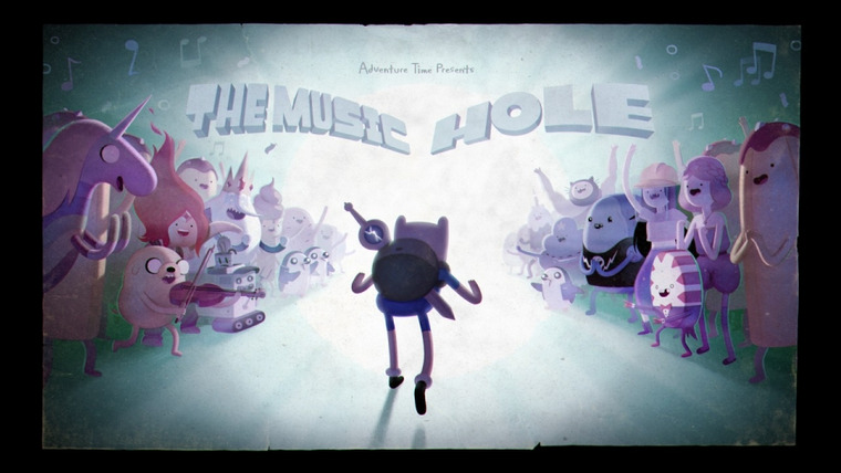 Adventure Time — s07e35 — The Music Hole