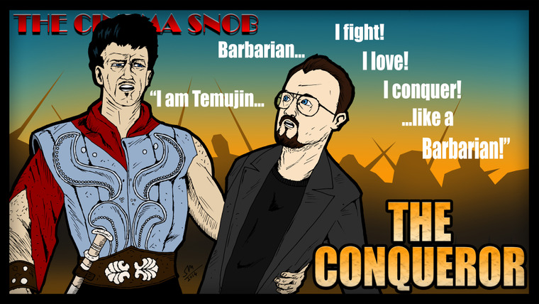 The Cinema Snob — s08e03 — The Conqueror
