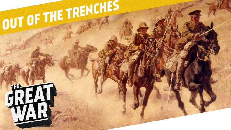 The Great War: Week by Week 100 Years Later — s01 special-5 — Out of the Trenches: The Role of Airplanes and Cavalry in World War 1