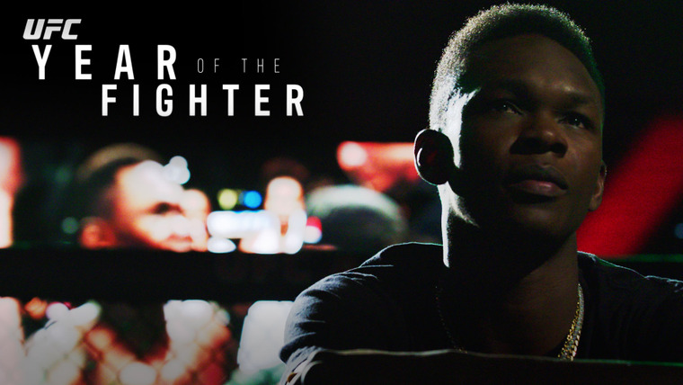 Year of the Fighter — s01e01 — Israel Adesanya