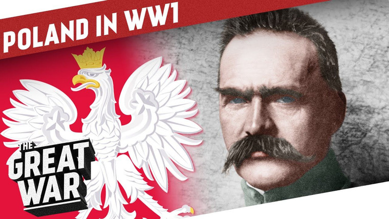 The Great War: Week by Week 100 Years Later — s02 special-8 — Poland's Struggle for Independence During WW1