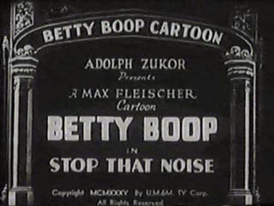 Betty Boop — s1935e03 — Stop That Noise