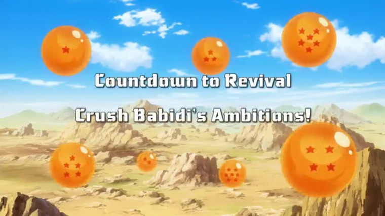Dragon Ball Kai — s02e17 — The Countdown to Revival Crush Babidi's Ambitions!