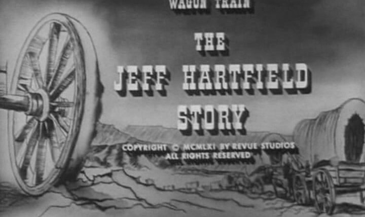 Караван повозок — s05e20 — The Jeff Hartfield Story