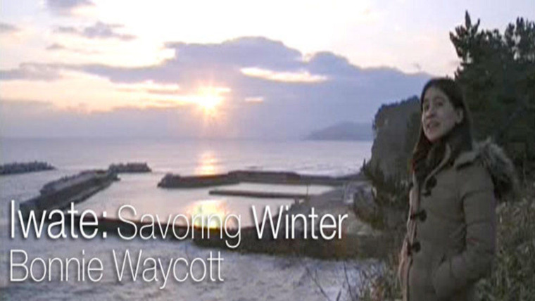 Journeys in Japan — s2015e03 — Iwate: Savoring Winter