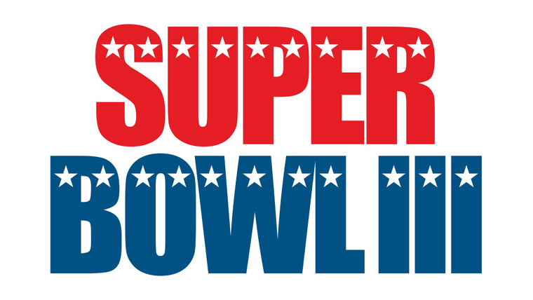 Super Bowl — s1969e01 — Super Bowl III - New York Jets vs. Baltimore Colts
