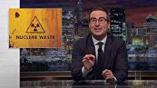 Last Week Tonight with John Oliver — s04e22 — Nuclear Waste
