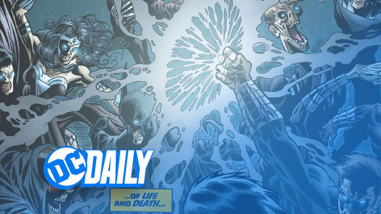 DC Daily — s01e307 — What If the Black Lanterns Won?