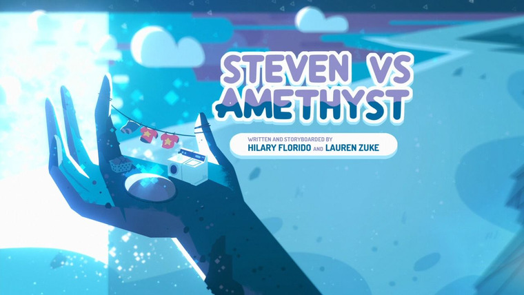 Steven Universe — s03e19 — Steven vs. Amethyst