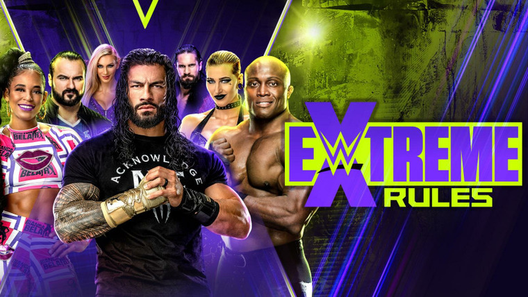 WWE Premium Live Events — s2021e10 — Extreme Rules 2021 - Nationwide Arena in Columbus, OH