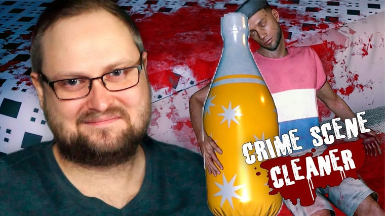 Kuplinov Plау. Продолжение — s108e10 — Crime Scene Cleaner #10 ► МОЛОДЁЖЬ СОВСЕМ БЕЗ ГОЛОВЫ