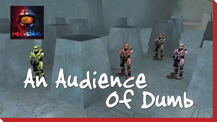 Red vs. Blue — s02e15 — An Audience of Dumb