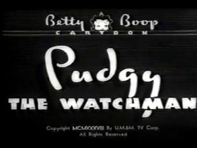 Betty Boop — s1938e08 — Pudgy the Watchman