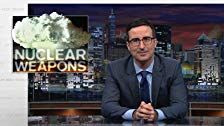 Last Week Tonight with John Oliver — s01e12 — Nuclear Weapons and the United States