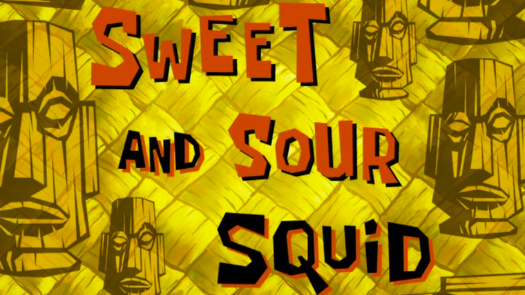 SpongeBob SquarePants — s08e10 — Sweet and Sour Squid