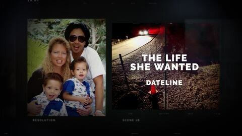 Dateline NBC — s2021e13 — The Life She Wanted