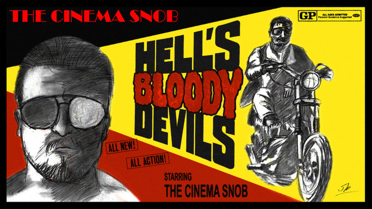 The Cinema Snob — s04e24 — Hell's Bloody Devils