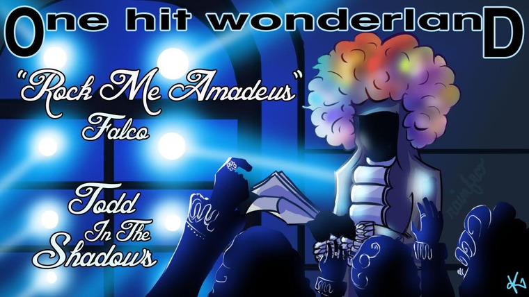 Тодд в Тени — s09e06 — "Rock Me Amadeus" by Falco – One Hit Wonderland