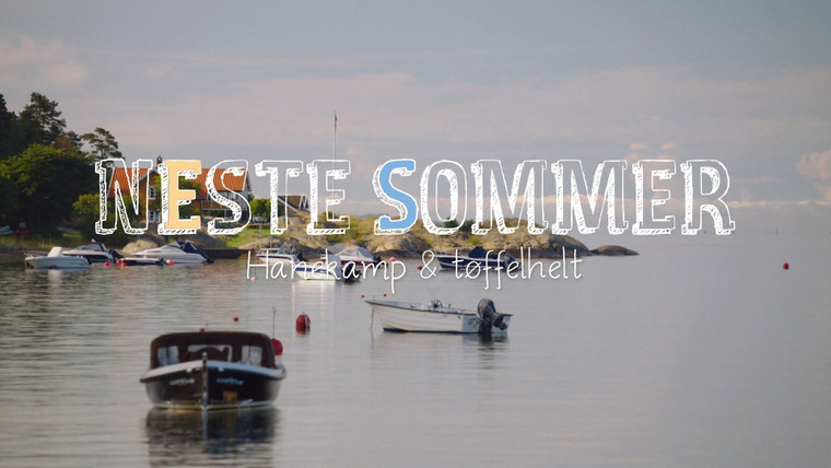 Следующим летом — s09e01 — Hanekamp & tøffelhelt