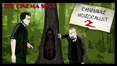 The Cinema Snob — s11e27 — Cannibal Holocaust 2