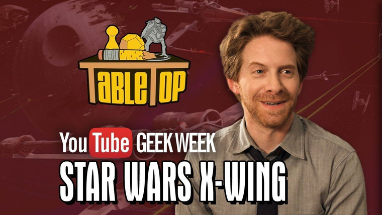 TableTop — s02e08 — Star Wars X-Wing