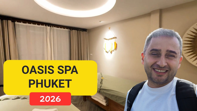 Arsen Phuket — s03e31 — Oasis Spa Phuket | Тайский спа на Ката Бич