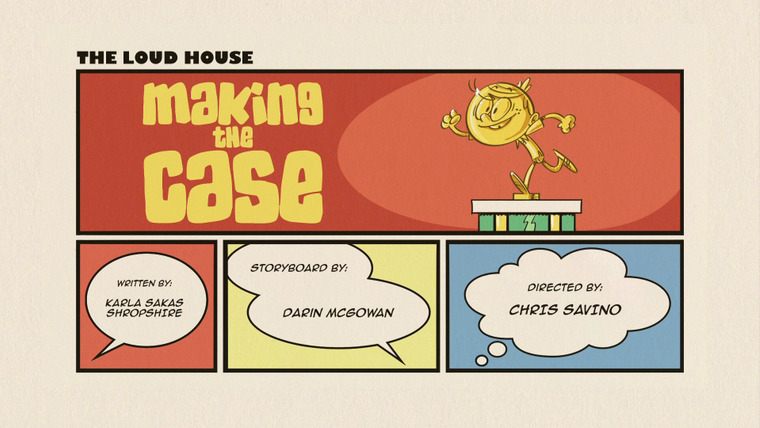 Шумный Дом — s01e04 — Making the Case