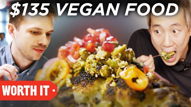 Worth It — s04e03 — $10 Vegan vs. $135 Vegan