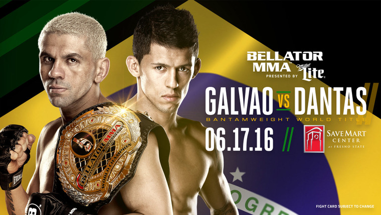 Bellator MMA Live — s13e09 — Bellator 156: Galvao vs. Dantas 2