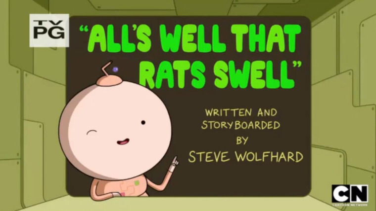 Время приключений — s06 special-1 — All's Well That Rats Swell