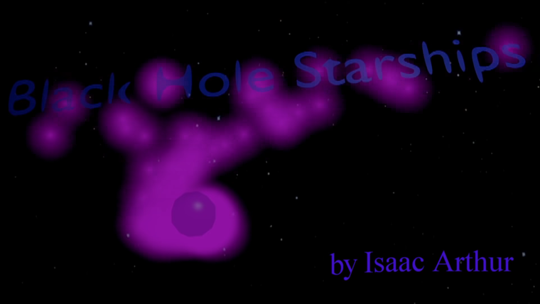Science & Futurism With Isaac Arthur — s02e05 — Black Hole Starships