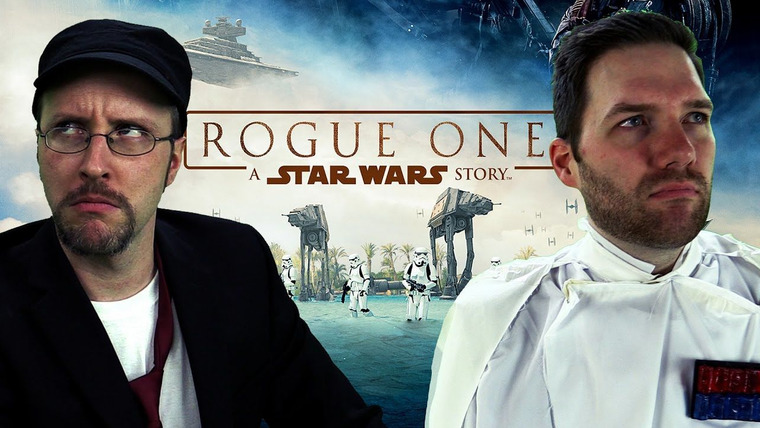 Nostalgia Critic — s09e50 — Rogue One: A Star Wars Story