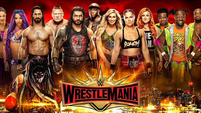 WWE Premium Live Events — s2019e04 — WrestleMania 35 - MetLife Stadium in East Rutherford, New Jersey