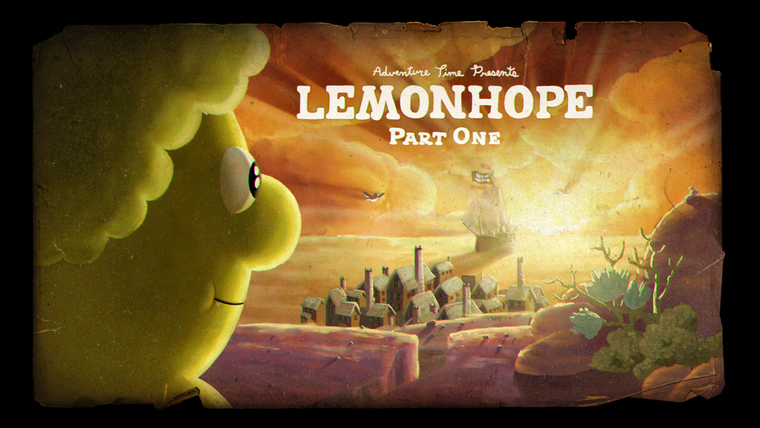Время приключений — s05e50 — Lemonhope Part I