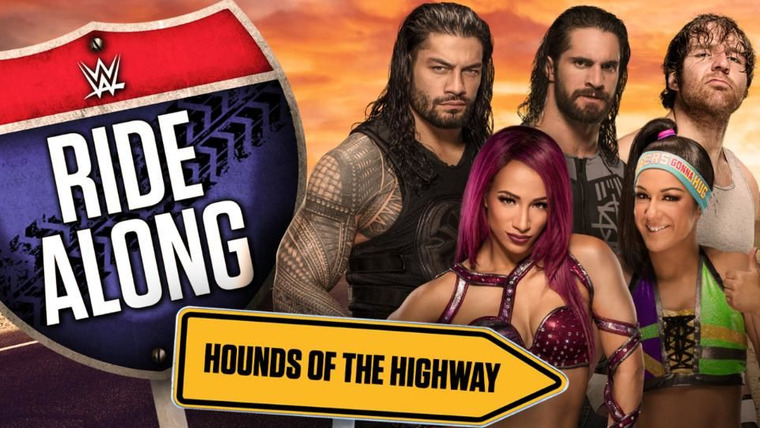 WWE Ride Along — s02e08 — Hounds of the Highway