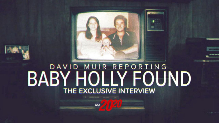 20/20 — s2023e31 — Baby Holly Found