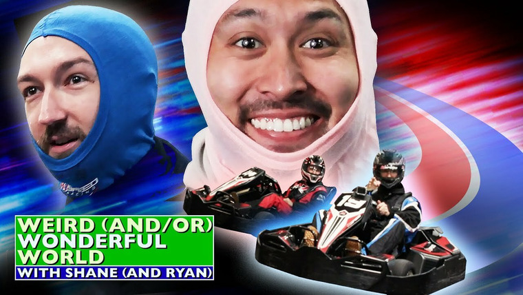 Weird (and/or) Wonderful World with Shane (and Ryan) — s02e01 — Shane vs. Ryan: High-Speed Kart Racing